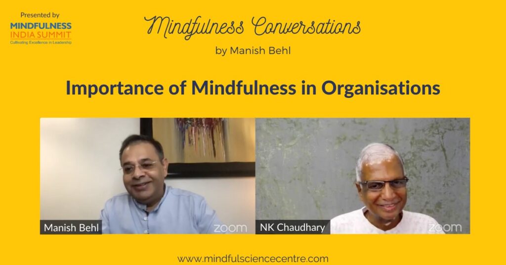 Mindfulness Conversations -Importance of Mindfulness for Organisations ...