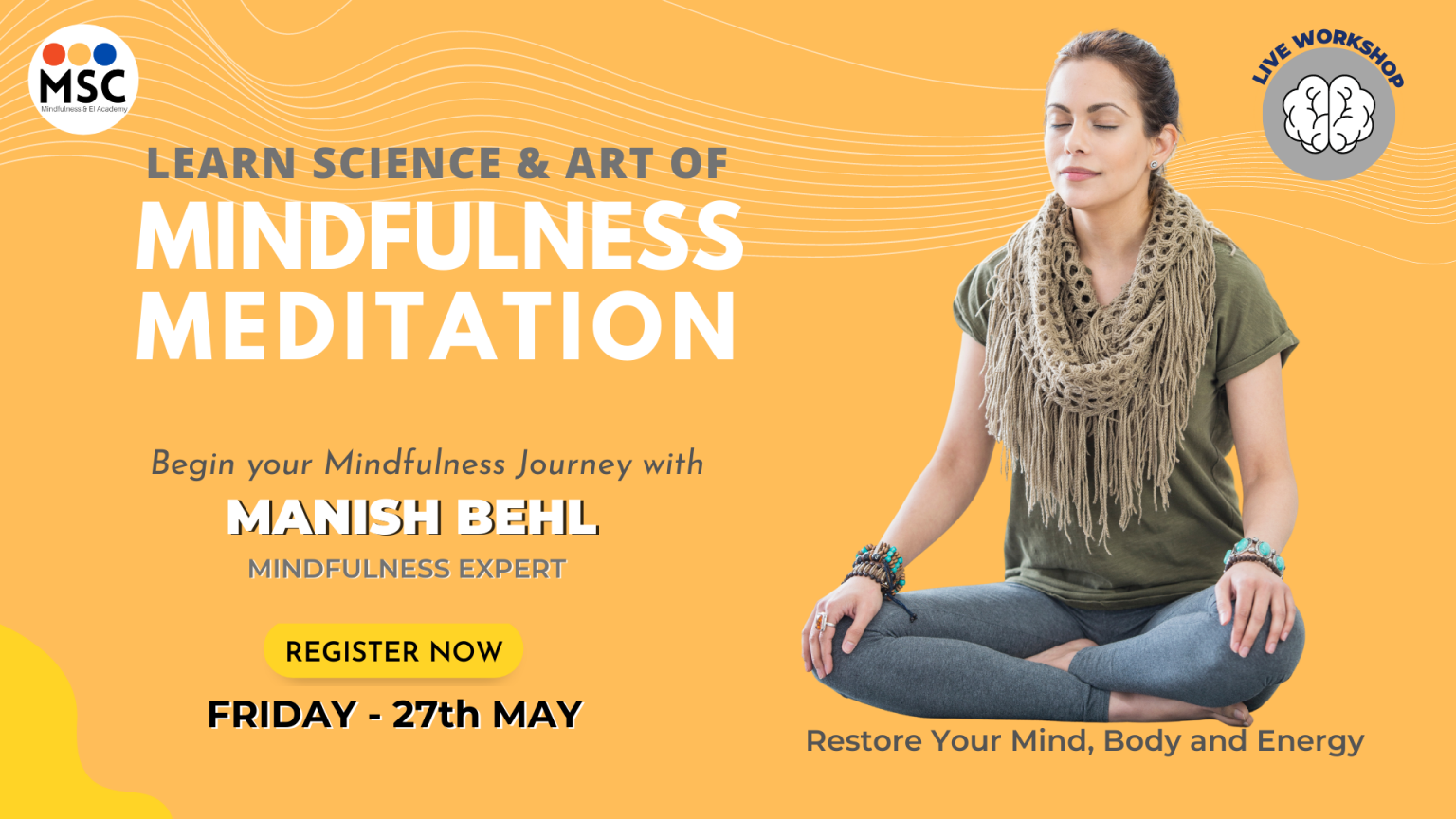 Mindfulness Meditation Workshop - Mindful Science Centre